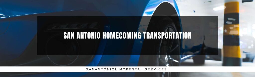 San Antonio Homecoming Transportation
